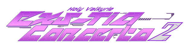 Holy Valkyrie EXS-TiA: Concerto 2
