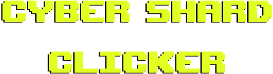 Cyber Shard Clicker