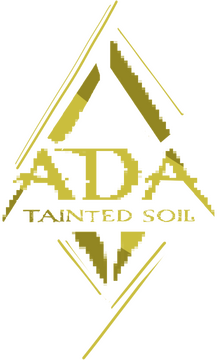 ADA: Tainted Soil