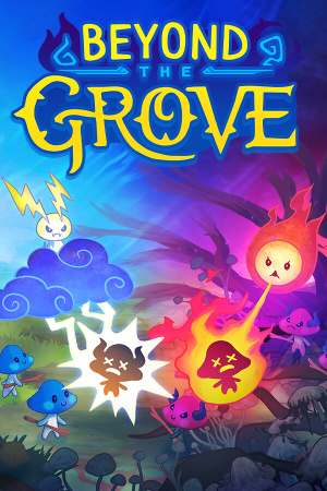 Beyond the Grove