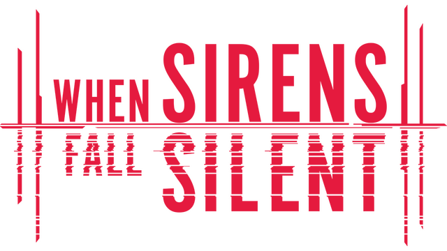 When Sirens Fall Silent