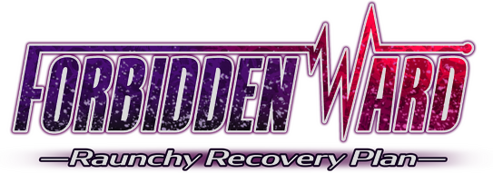 Forbidden Ward: Raunchy Recovery Plan