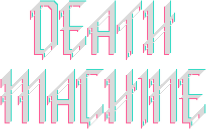Death Machine