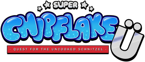 Super Chipflake Ü: Quest for the Uncooked Schnitzel