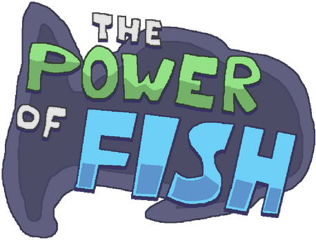 The Power of Fish