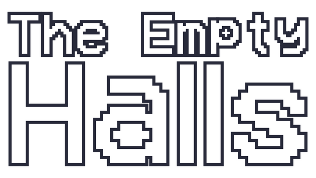 The Empty Halls