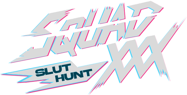 SQUAD XXX: Slut Hunt