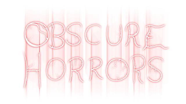 Obscure Horrors