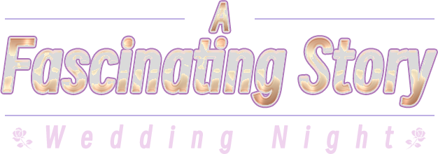 A fascinating story: Wedding Night