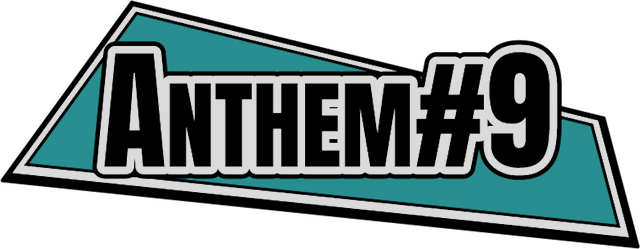 ANTHEM#9