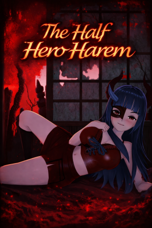 The Half Hero Harem