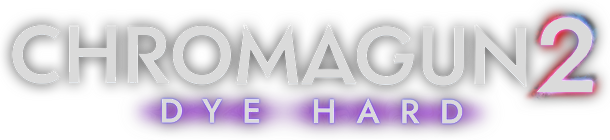 ChromaGun 2: Dye Hard
