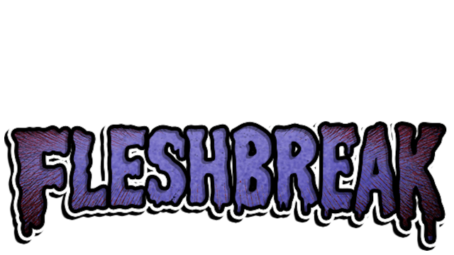 FLESHBREAK
