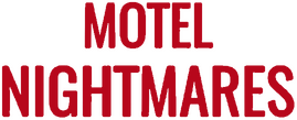 Motel Nightmares