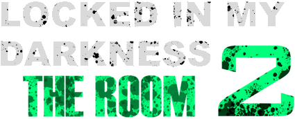 Locked in my Darkness 2: The Room