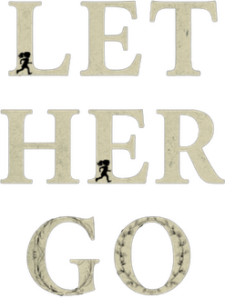 Let Her Go