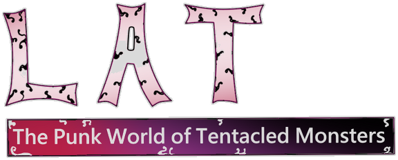 LAT The Punk World of Tentacled Monsters