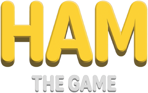 HAM: The Game