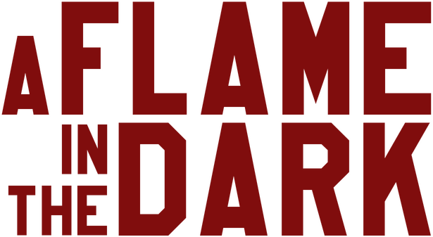 A Flame in the Dark