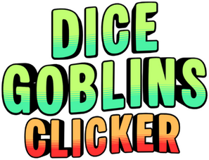 Dice Goblins Clicker