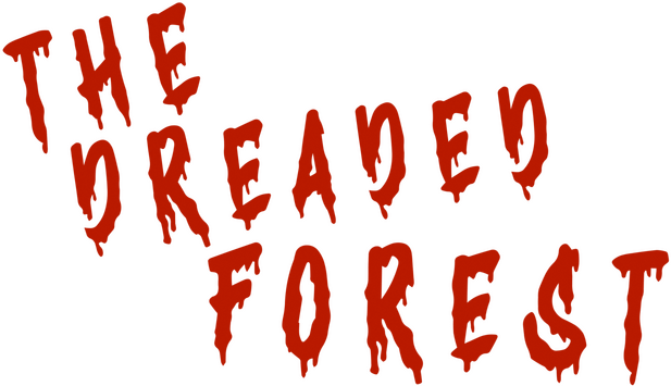 The Dreaded Forest