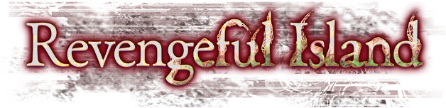 Revengeful Island