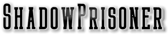 Shadow Prisoner