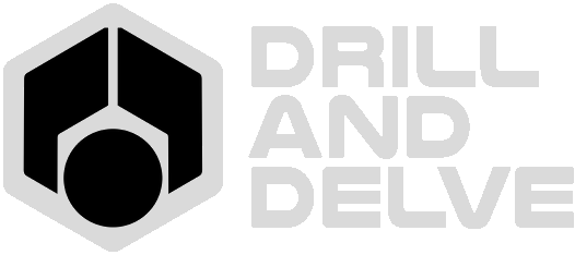 Drill and Delve