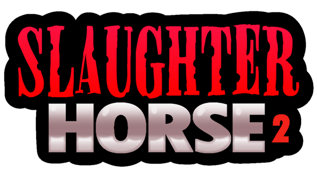 Slaughter Horse 2