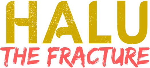Halu - The Fracture