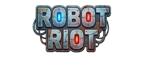 ROBOT RIOT
