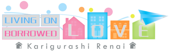Karigurashi Ren'ai: Living on Borrowed Love