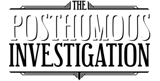 The Posthumous Investigation