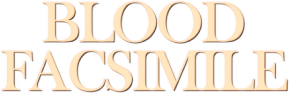 Blood Facsimile
