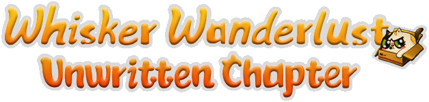 Whisker Wanderlust: Unwritten Chapter