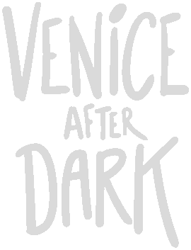 Venice After Dark
