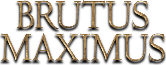 BRUTUS MAXIMUS